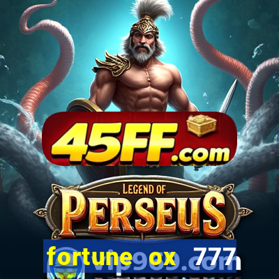 fortune ox 777 fortuna 77